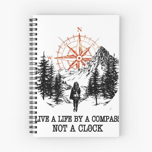 Item preview, Live A Life By A Compass Not A Clock designed and sold by GaryCote112.