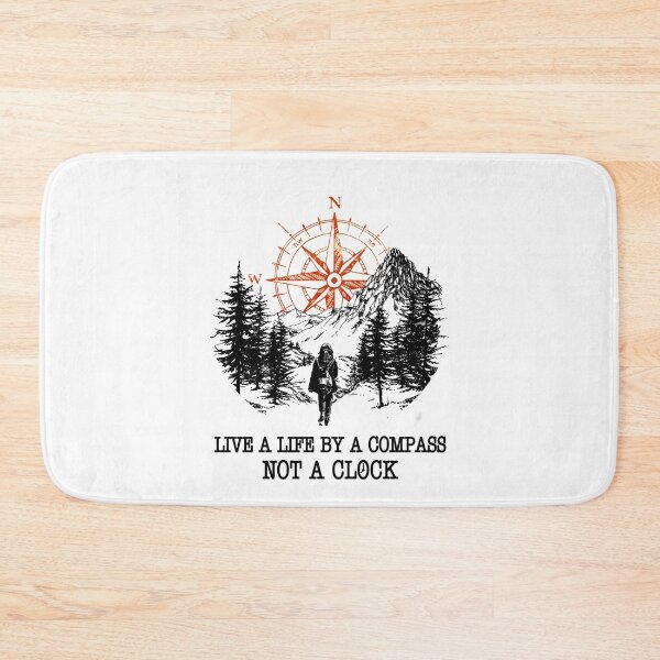 Item preview, Live A Life By A Compass Not A Clock designed and sold by GaryCote112.