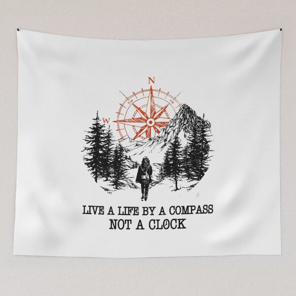 Item preview, Live A Life By A Compass Not A Clock designed and sold by GaryCote112.