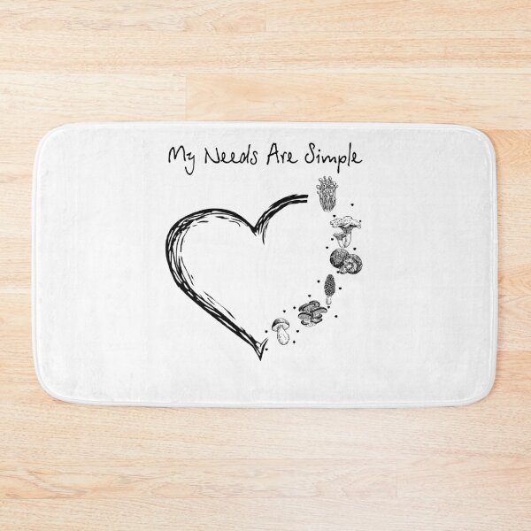 Item preview, My Needs Are Simple designed and sold by GaryCote112.