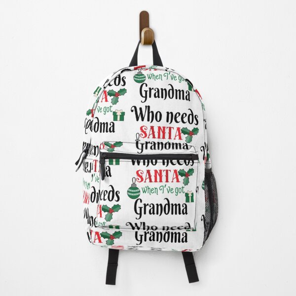 Item preview, Who needs Santa's when I've got Grandma designed and sold by FASHIONGALLERIA.