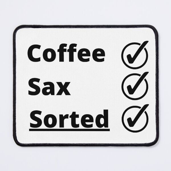 Item preview, Coffee Sax Sorted, (Black Text) designed and sold by FinishYourSong.