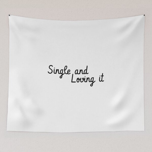 Item preview, Unmarried quote, Lifestyle, Singles, Not dating, Unisex designed and sold by cyhdesign.