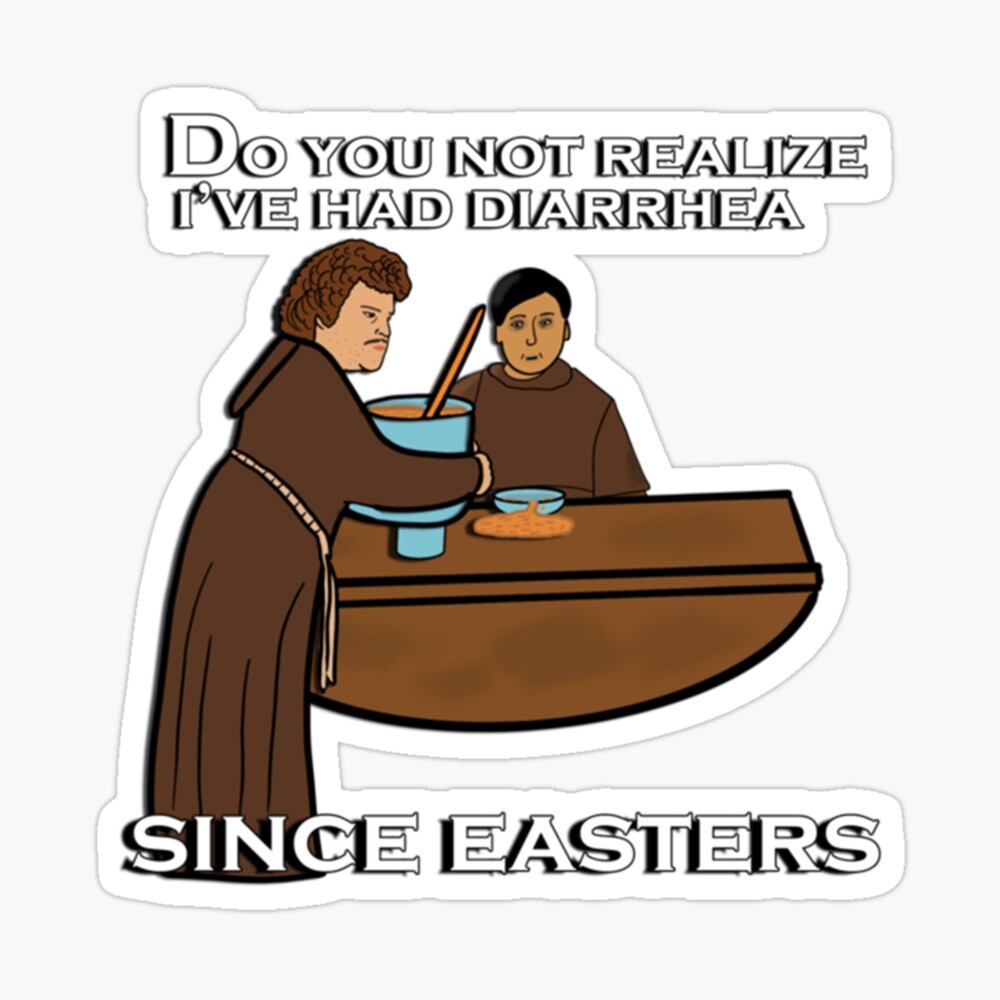 Nacho Libre diarrhea since easters   Poster