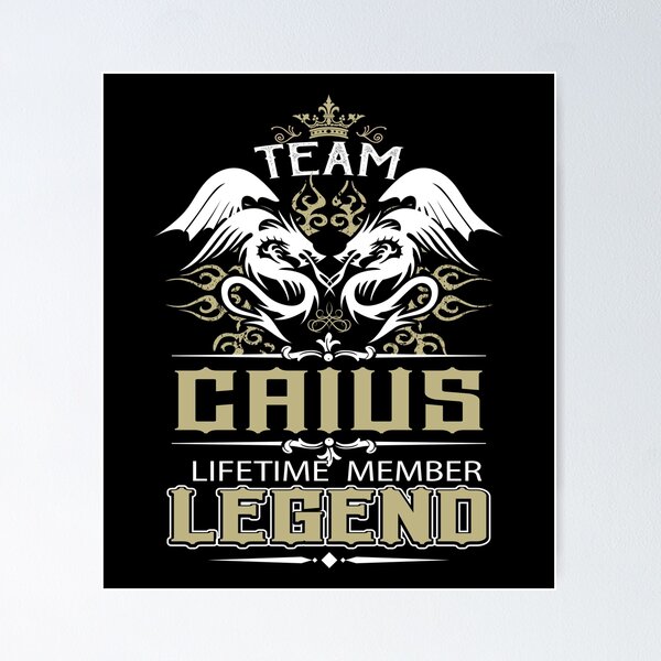 Item preview, Caius Name T Shirt - Caius Dragon Lifetime Member Legend Gift Item Tee designed and sold by frischmanjose.