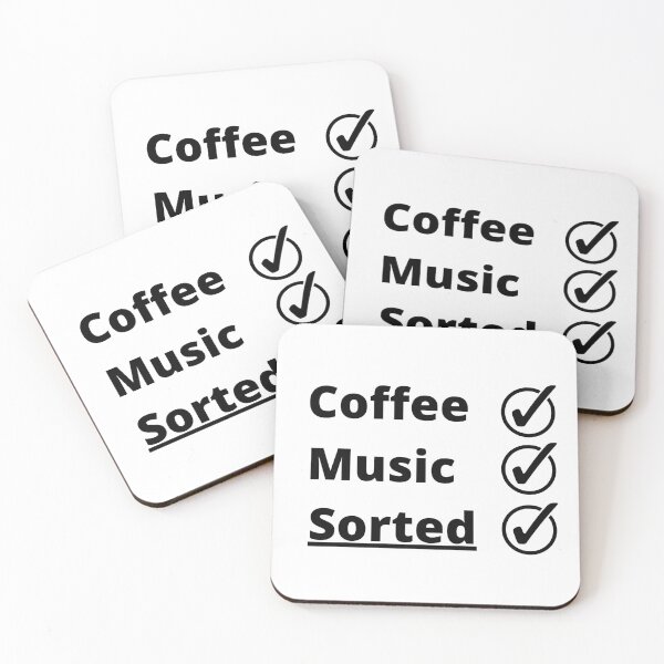 Item preview, Coffee Music Sorted, (Black Text) designed and sold by FinishYourSong.
