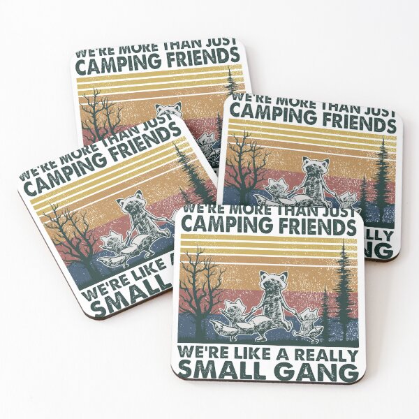 Item preview, We're More Than Just Camping Friends designed and sold by GaryCote112.