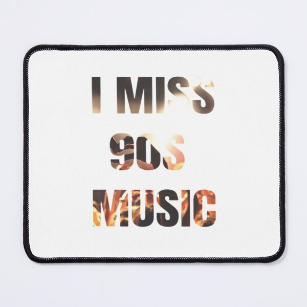 Item preview, I Miss 90s Music designed and sold by WowAllinOne.