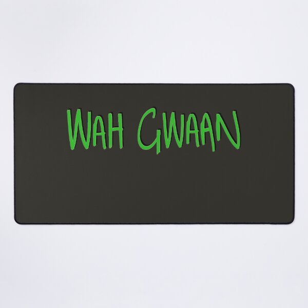 Item preview, WAH GWAAN designed and sold by HillTopView.