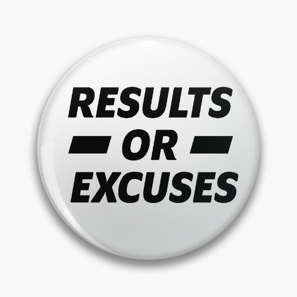 Item preview, Results or Excuses designed and sold by ArteSilenziosa.