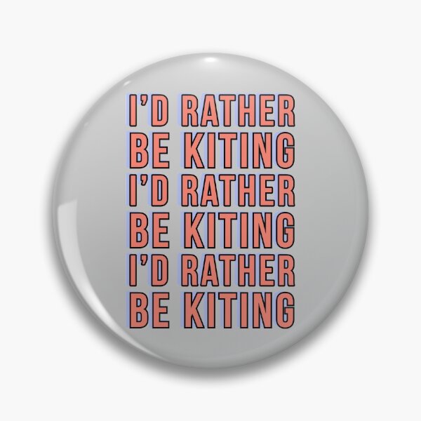 Item preview, I'd rather be kiting - Funny kiting design for kitting enthusiasts designed and sold by Theleochick.