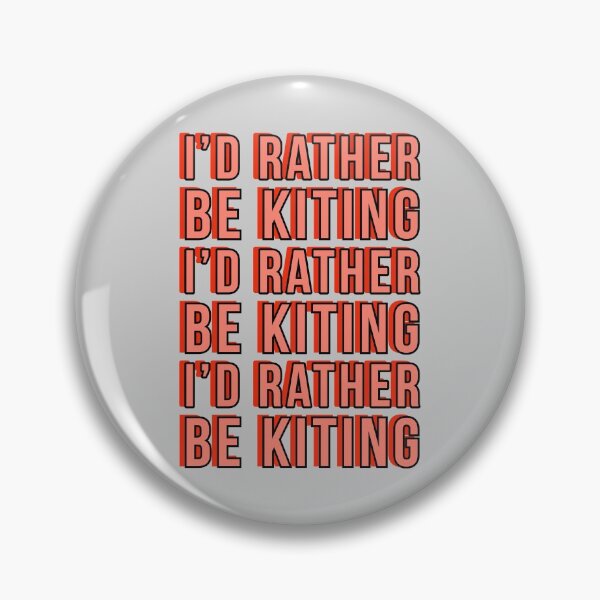 Item preview, I'd rather be kiting - Funny kiting design for kitting enthusiasts designed and sold by Theleochick.