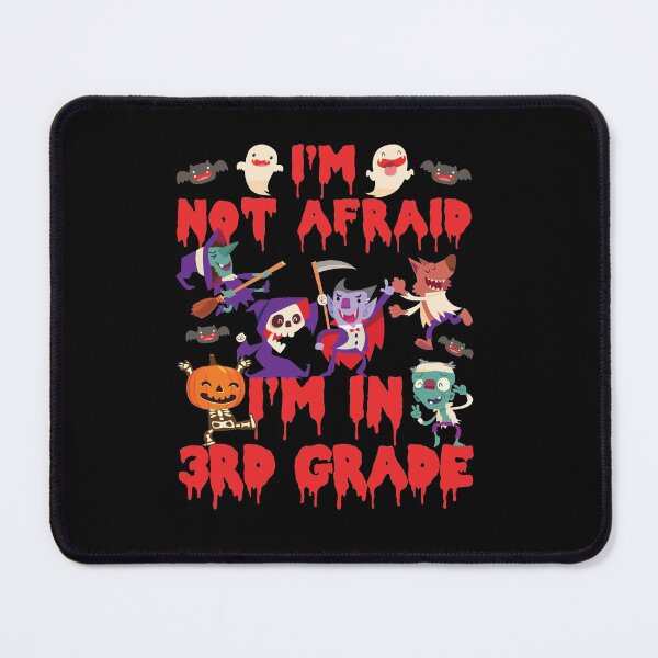 Item preview, Halloween I'm Not Afraid I'm In 3rd Grade designed and sold by jaygo.