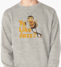 Ya Like Jazz? Pullover Sweatshirt