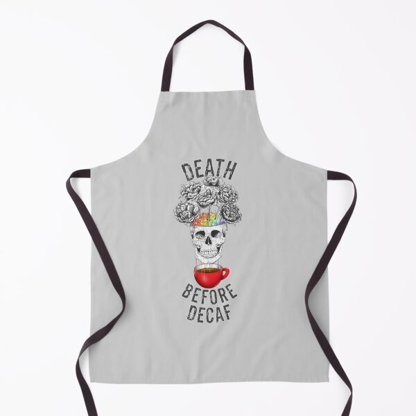 Item preview, Death Before Decaf designed and sold by designbyjodyb.
