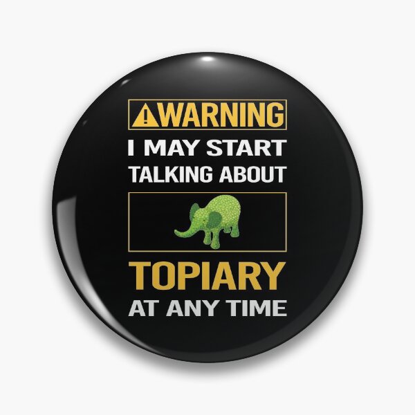 Item preview, Funny Warning Topiary designed and sold by ArydeaNoriega.
