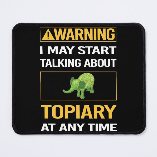 Item preview, Funny Warning Topiary designed and sold by ArydeaNoriega.
