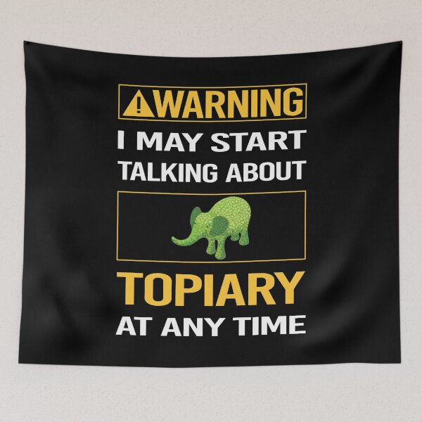 Item preview, Funny Warning Topiary designed and sold by ArydeaNoriega.