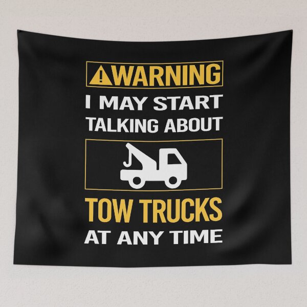 Item preview, Funny Warning Tow Truck Trucks designed and sold by ArydeaNoriega.