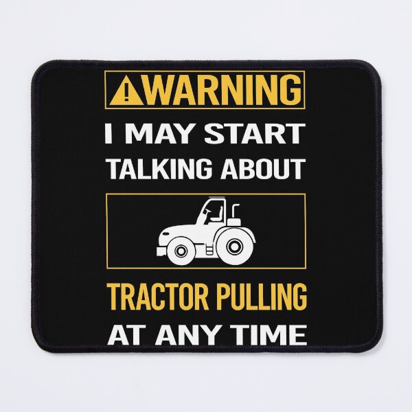 Item preview, Funny Warning Tractor Pulling designed and sold by ArydeaNoriega.