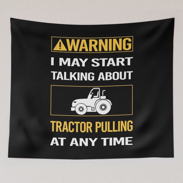 Item preview, Funny Warning Tractor Pulling designed and sold by ArydeaNoriega.