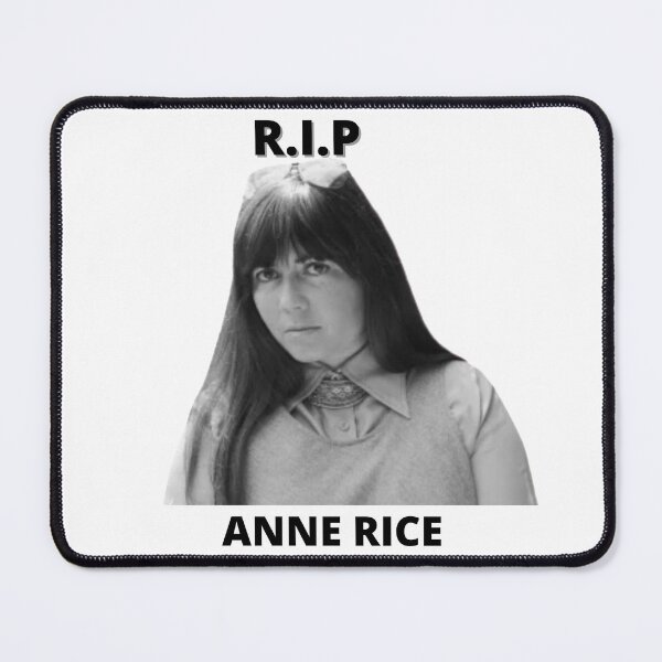 Item preview, RIP ANNE RICE designed and sold by Thehecticstore.