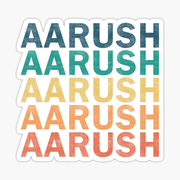 Aarush Name T Shirt Aarush Vintage Retro Aarush Name Gift Item