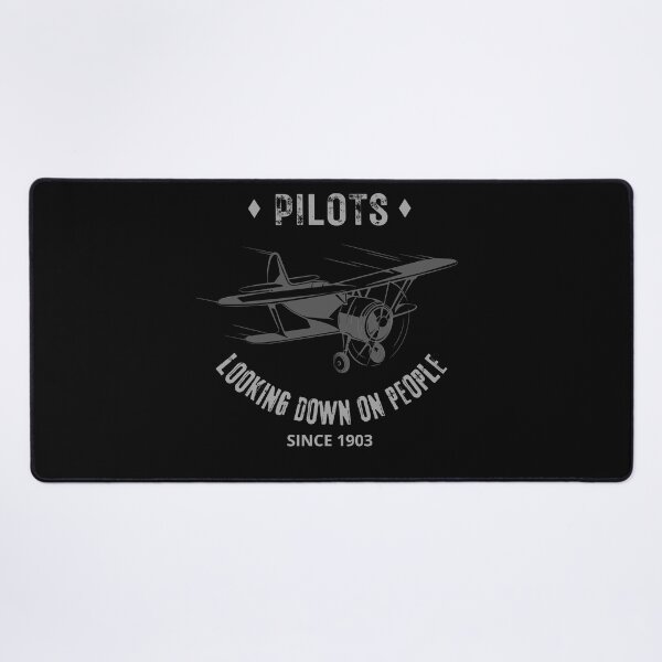 Item preview, Pilots. Looking Down On People Since 1903 Funny | Witty Aviation Design designed and sold by HROC.