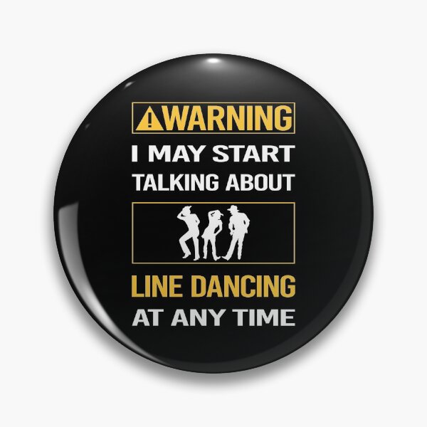 Item preview, Funny Warning Line Dancing Dance Dancer designed and sold by FulviaContreras.