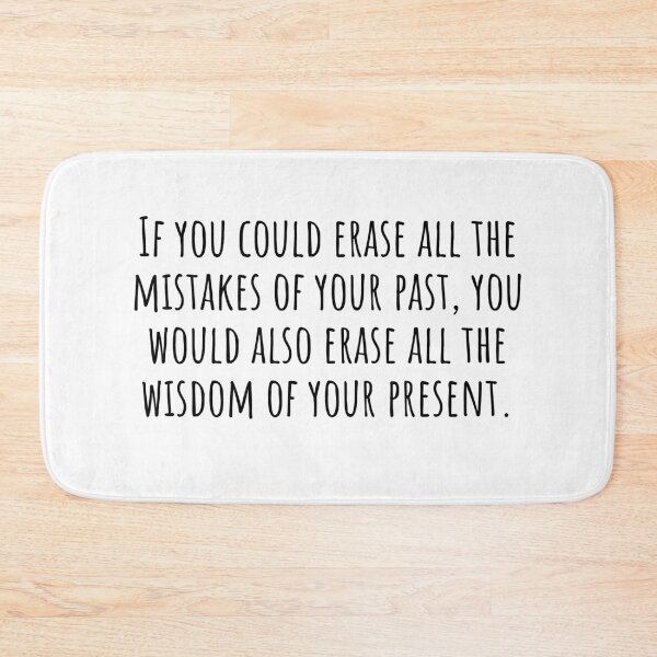 Item preview, If you could erase all the mistakes of your past motivational quotes designed and sold by QuotesBerry.