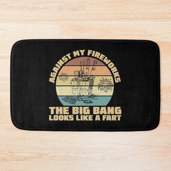 Item preview, My Fireworks Big bang Looks Like Fart Pyrotechnics Fireworks designed and sold by StrongShirts.