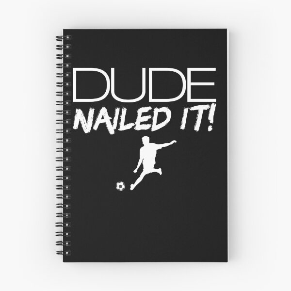 Item preview, Dude Nailed It Soccer Perfect Men's Soccer Dude Soccer Gear designed and sold by DynamicDesign.