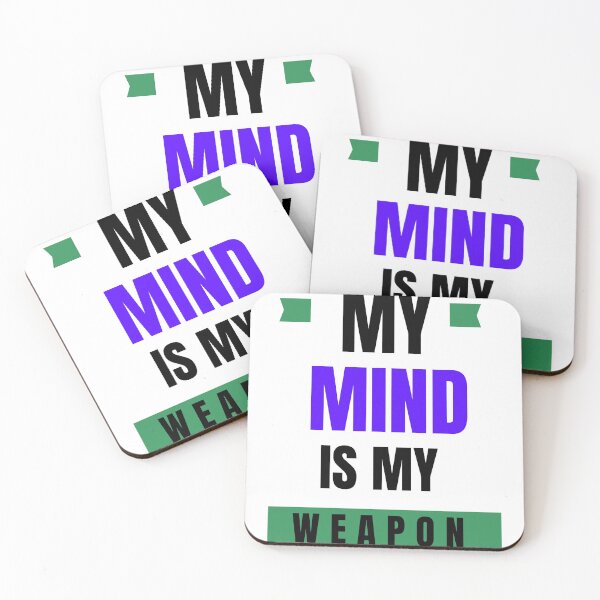 Item preview, My mind is my weapon designed and sold by Smart  Designer.