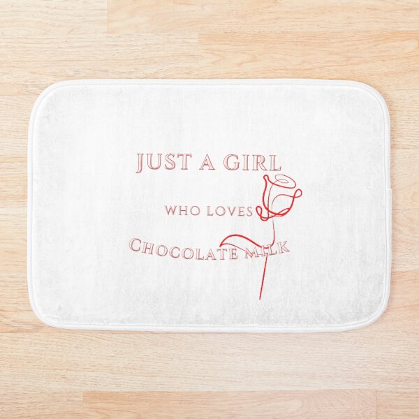 Item preview, just a girl who loves chocolate milk with rose designed and sold by Kinkalow.