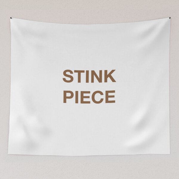 Item preview, STINK PIECE designed and sold by SprayandPray69.