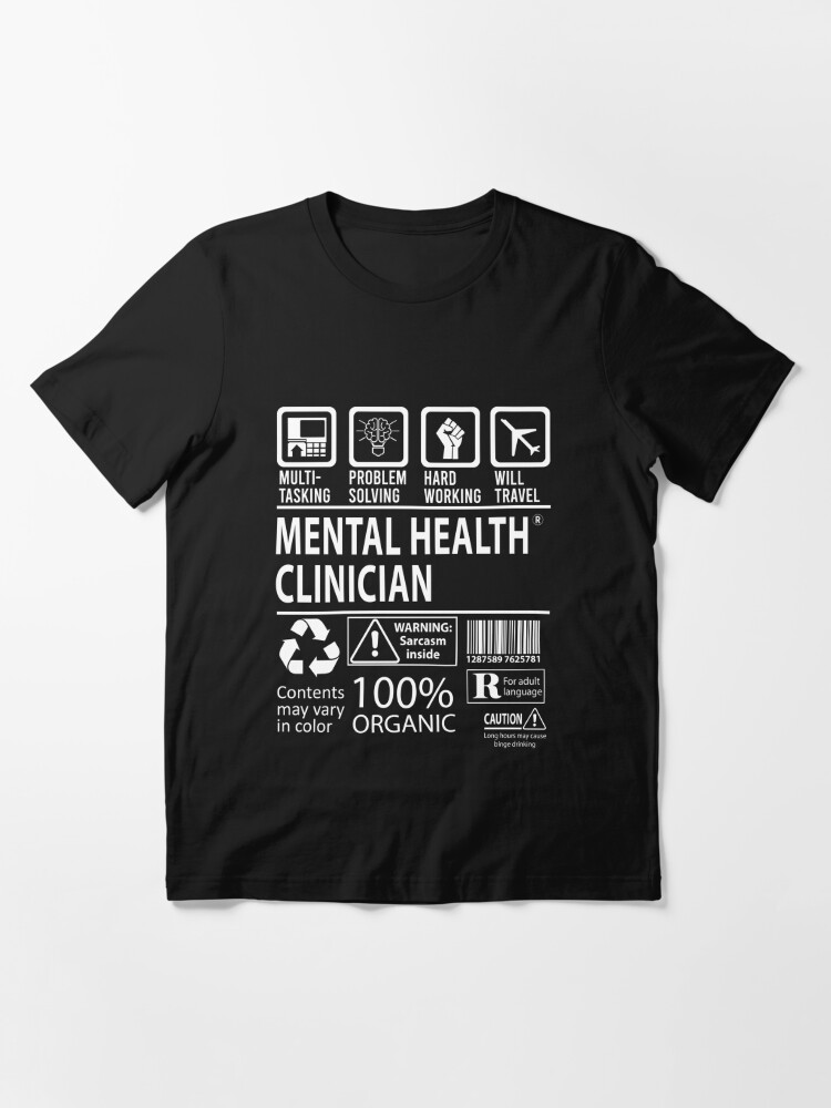 Mental Health Clinician T Shirt - MultiTasking Certified Job Gift Item Tee  Essential T-Shirt for Sale by oslandefren