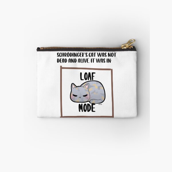 Item preview, Schrodinger's Cat In Loaf Mode designed and sold by Serotonin4u.
