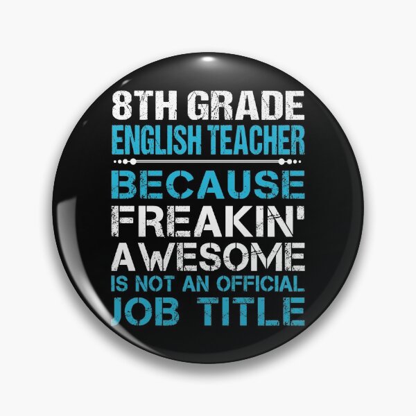 Item preview, 8Th Grade English Teacher T Shirt - Freaking Awesome Job Gift Item Tee designed and sold by oetate4774.