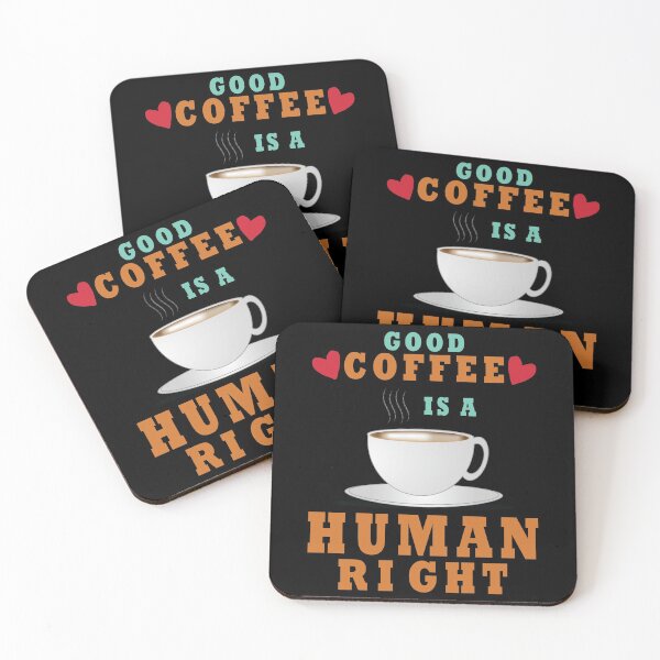 Item preview, Good Coffee Is A Human Right designed and sold by amishacreates.