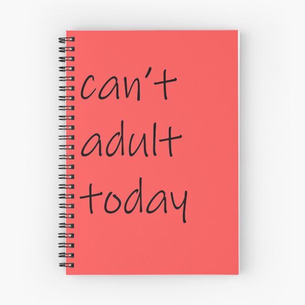 Item preview, Can't be adult today designed and sold by Yesh2695.