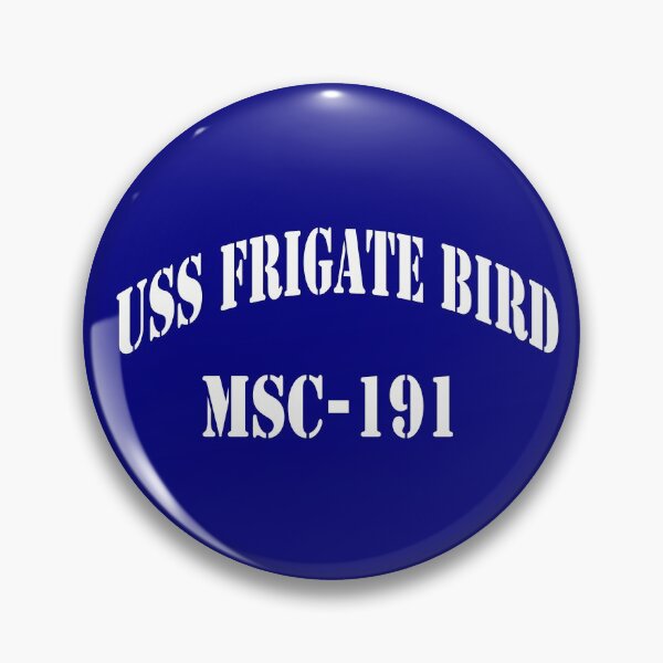 Item preview, USS FRIGATE BIRD (MSC-191) SHIP'S STORE designed and sold by militarygifts.