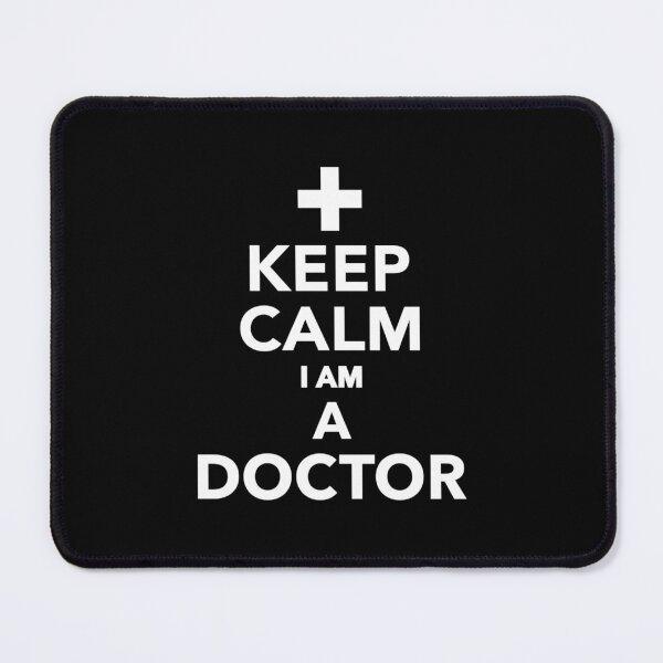 Item preview, Keep calm I am a Doctor designed and sold by aryagiri.