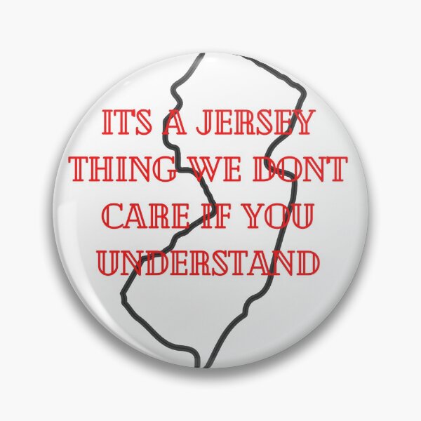 Item preview, Its a Jersey Thing We Don't Care if You Understand designed and sold by JerZWear.