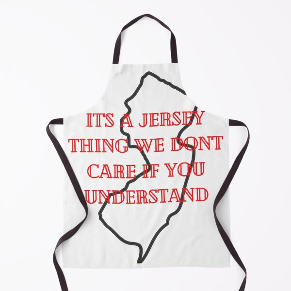 Item preview, Its a Jersey Thing We Don't Care if You Understand designed and sold by JerZWear.