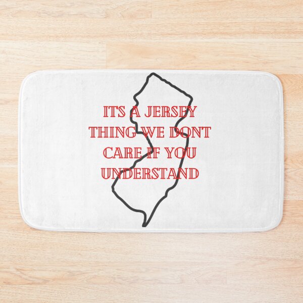 Item preview, Its a Jersey Thing We Don't Care if You Understand designed and sold by JerZWear.