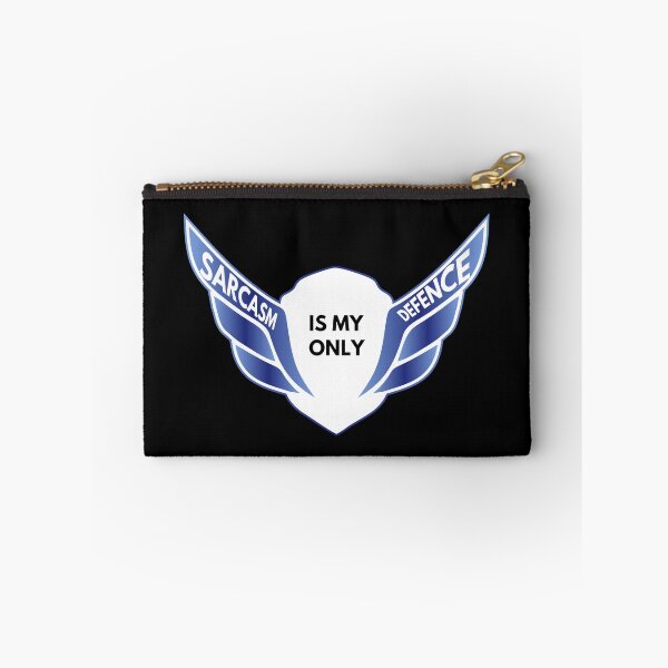 Item preview, shield of sarcasm - Sarcasm Is My Only Defence designed and sold by UnseenCreations.