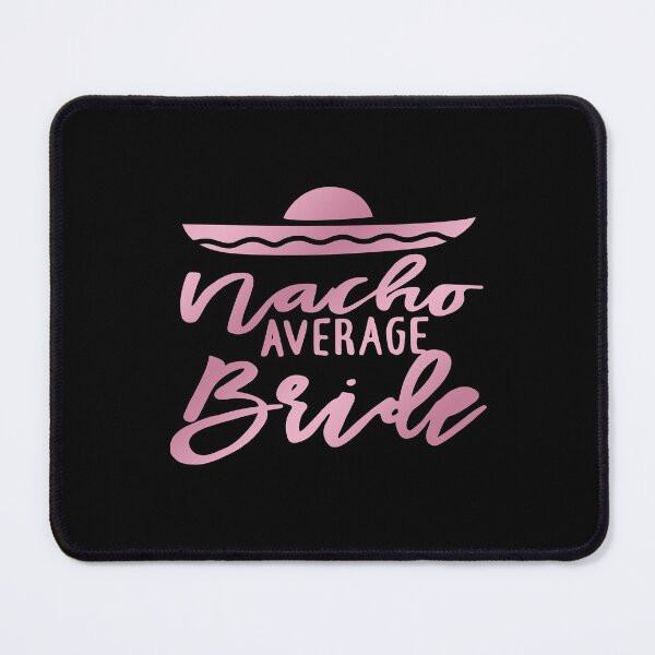 Item preview, nacho average bride designed and sold by Studio520.