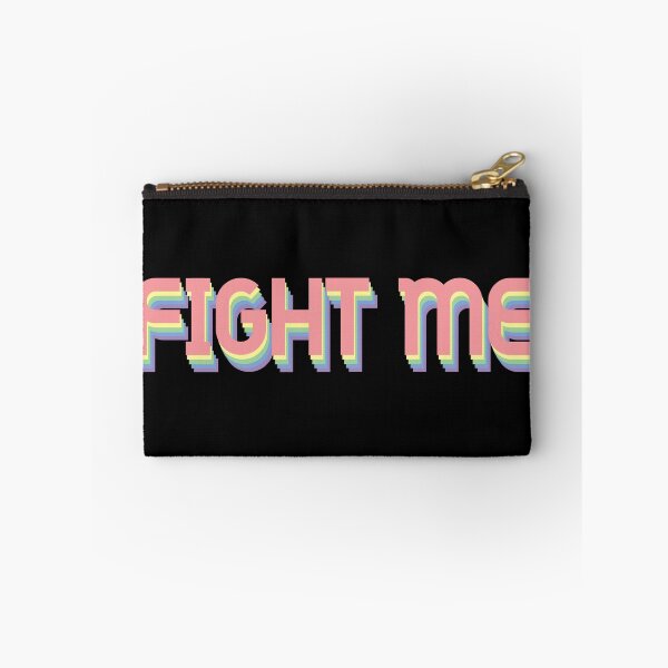 Item preview, fight me quote designed and sold by mixia-art.
