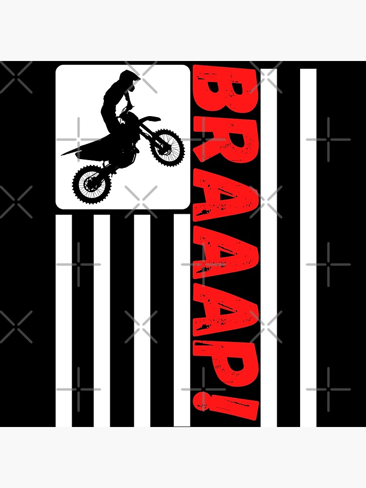 Braaap Dirt Bike American Flag Poster For Sale By Nospecialshop Redbubble