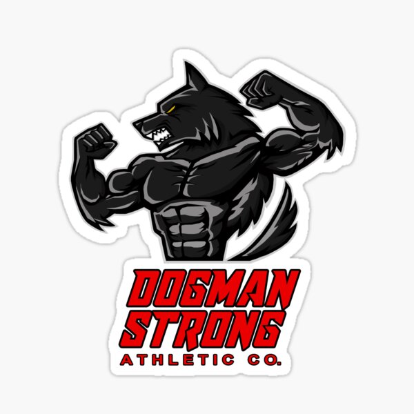 Dogman Strong Athletic Co. Black Sticker